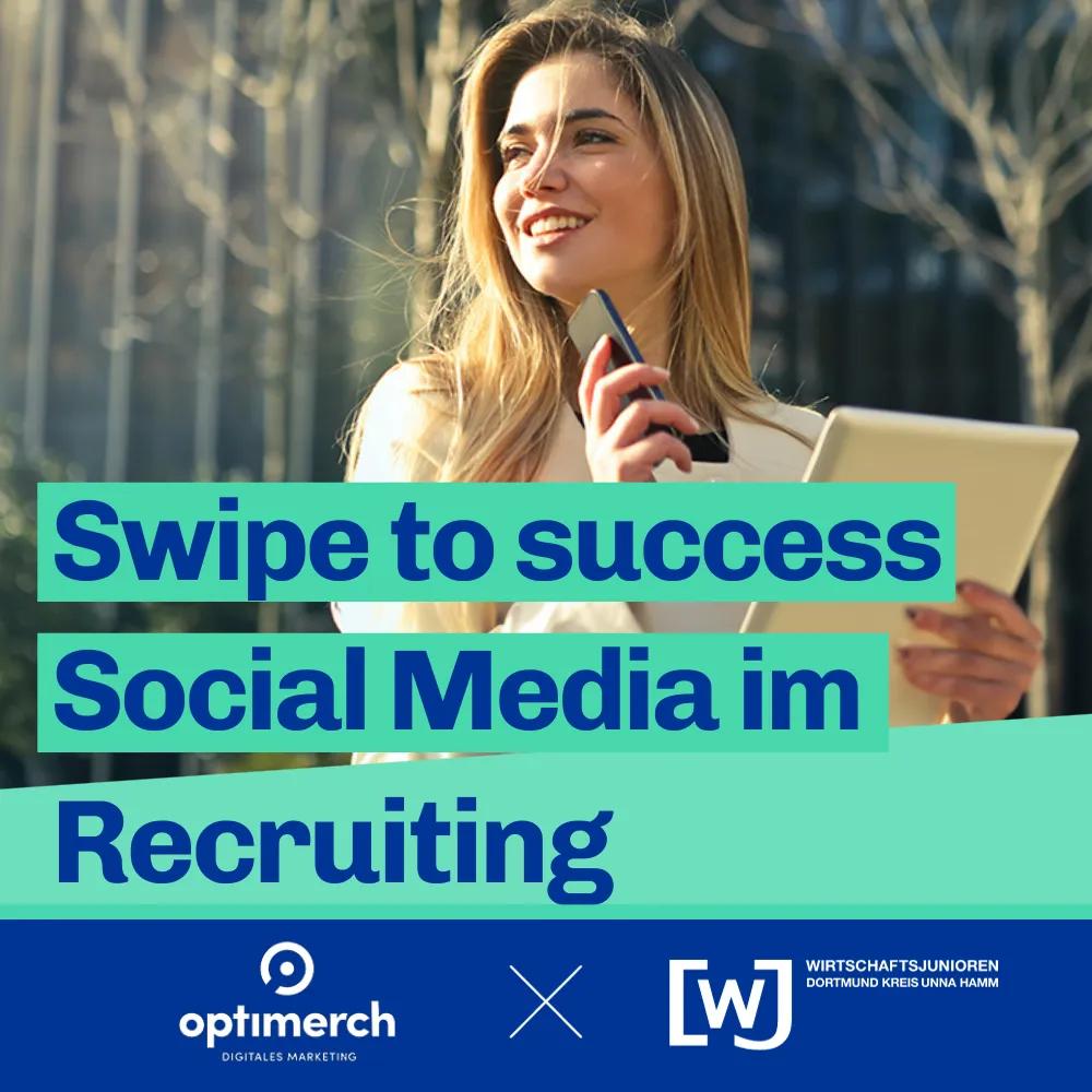 Banner des Events Swipe to success: Die Macht von Social Media im Recruiting