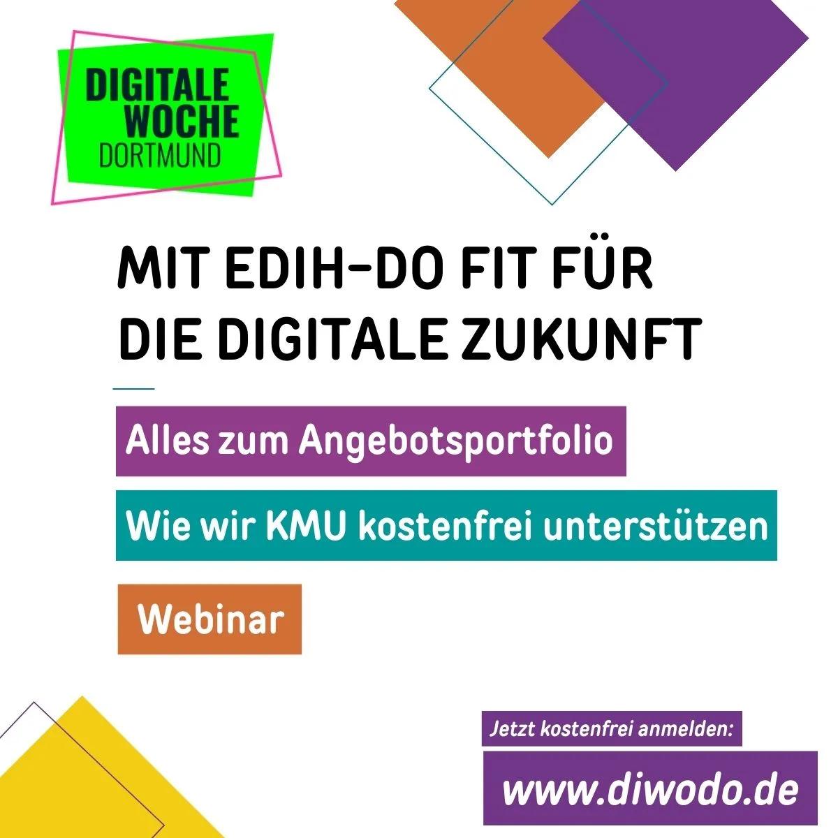 Banner des Events Mit EDIH-DO fit für die digitale Zukunft – Was ist EDIH-DO? Wie unterstützen wir kostenfrei KMU?