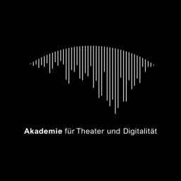Akademie für Theater und Digitalität